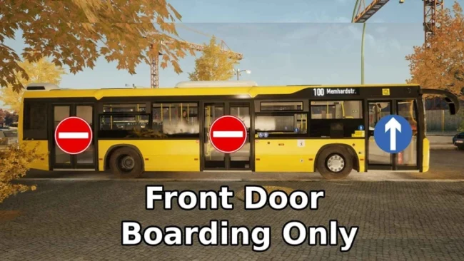 The Bus Front Door Boarding Only [V1.8]